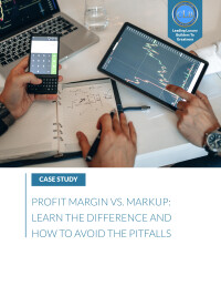 eBook: Margin Vs. Markup: The Difference And Easy Formula